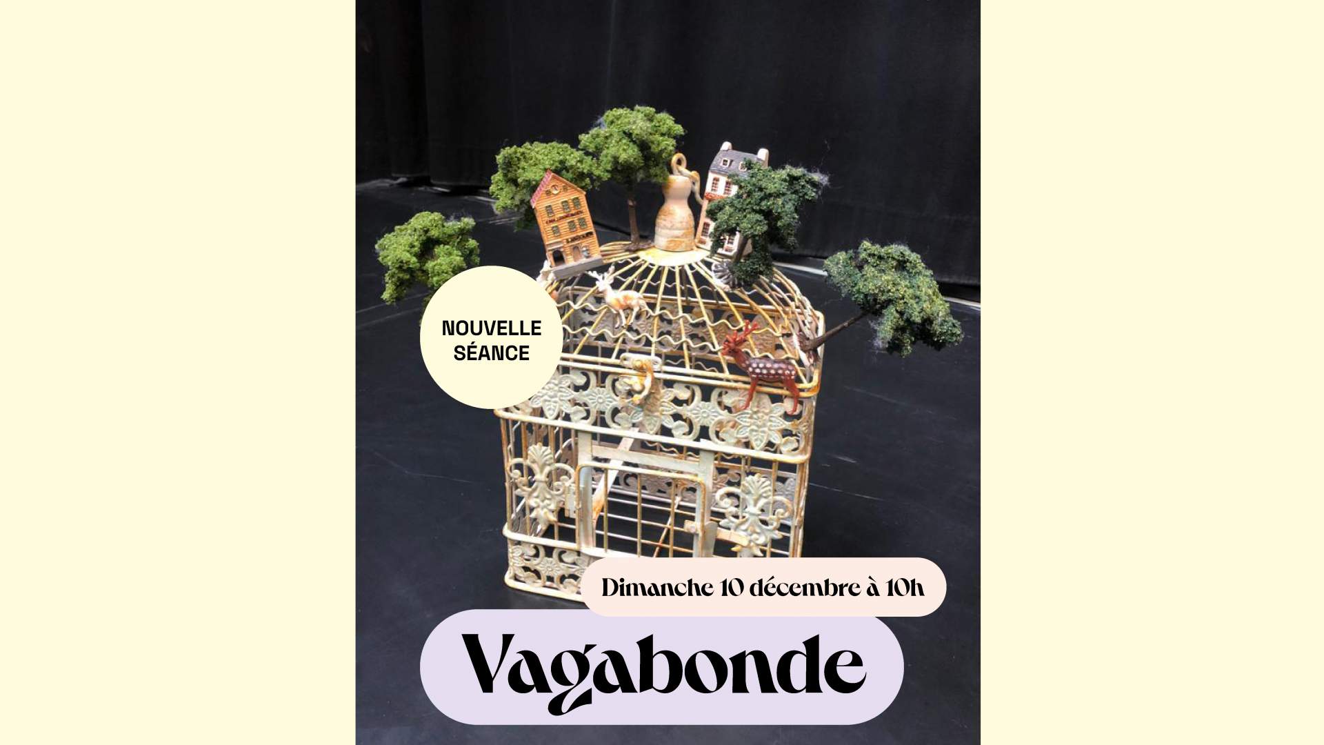 Nouvelle séance ! VAGABONDE : Dimanche 10 mars à 10h 