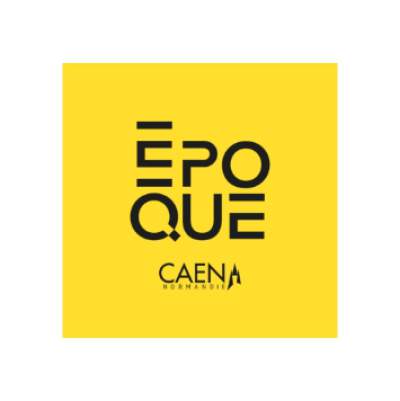 Époque - Caen